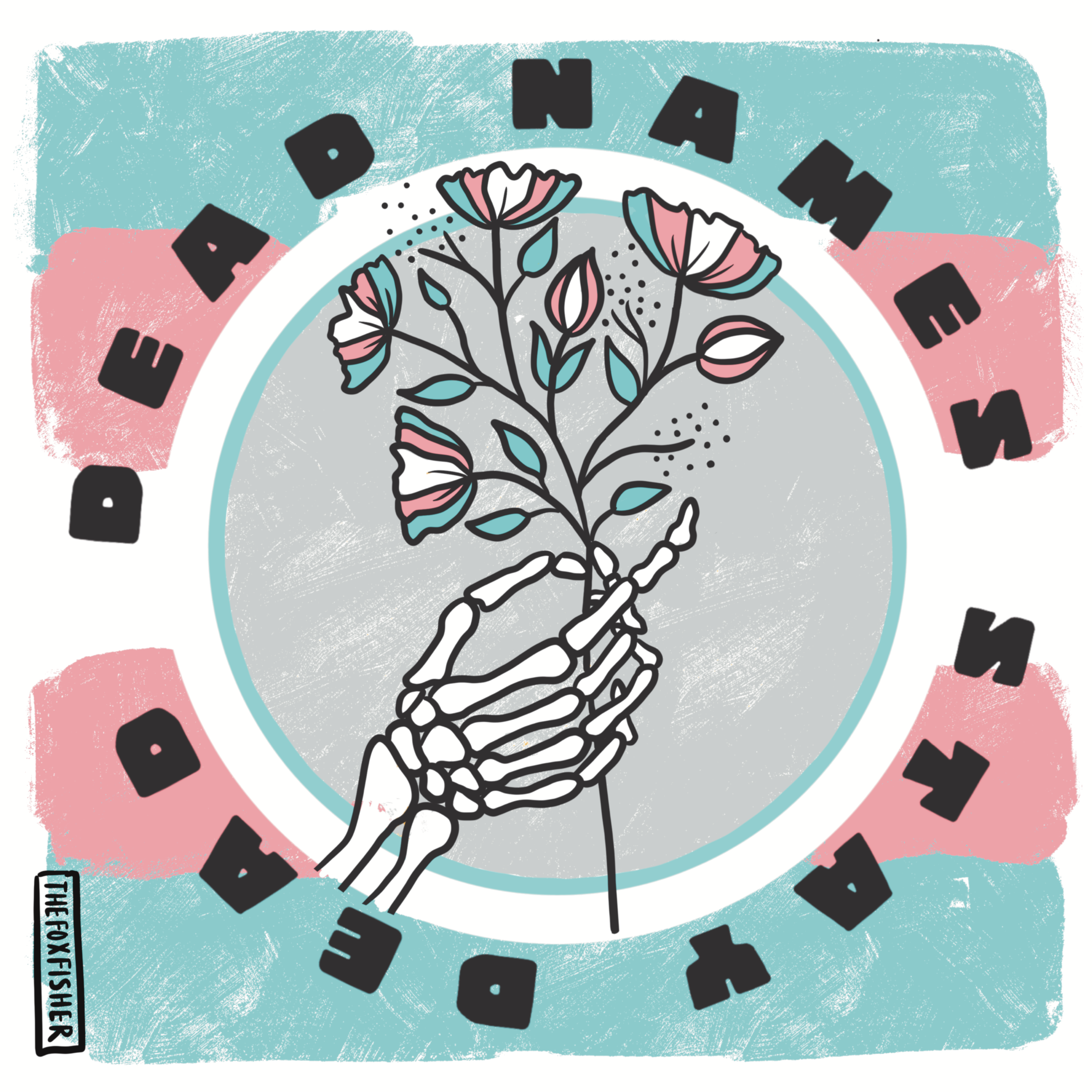 Dead Names Stay Dead - Digital Download