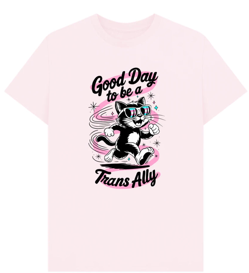 Good Day to be a Trans Ally