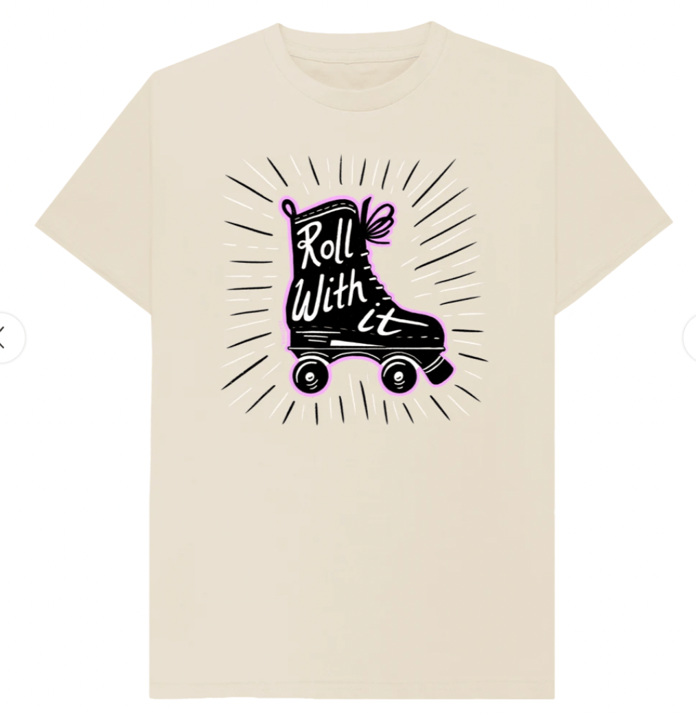 Roll With It T-shirt