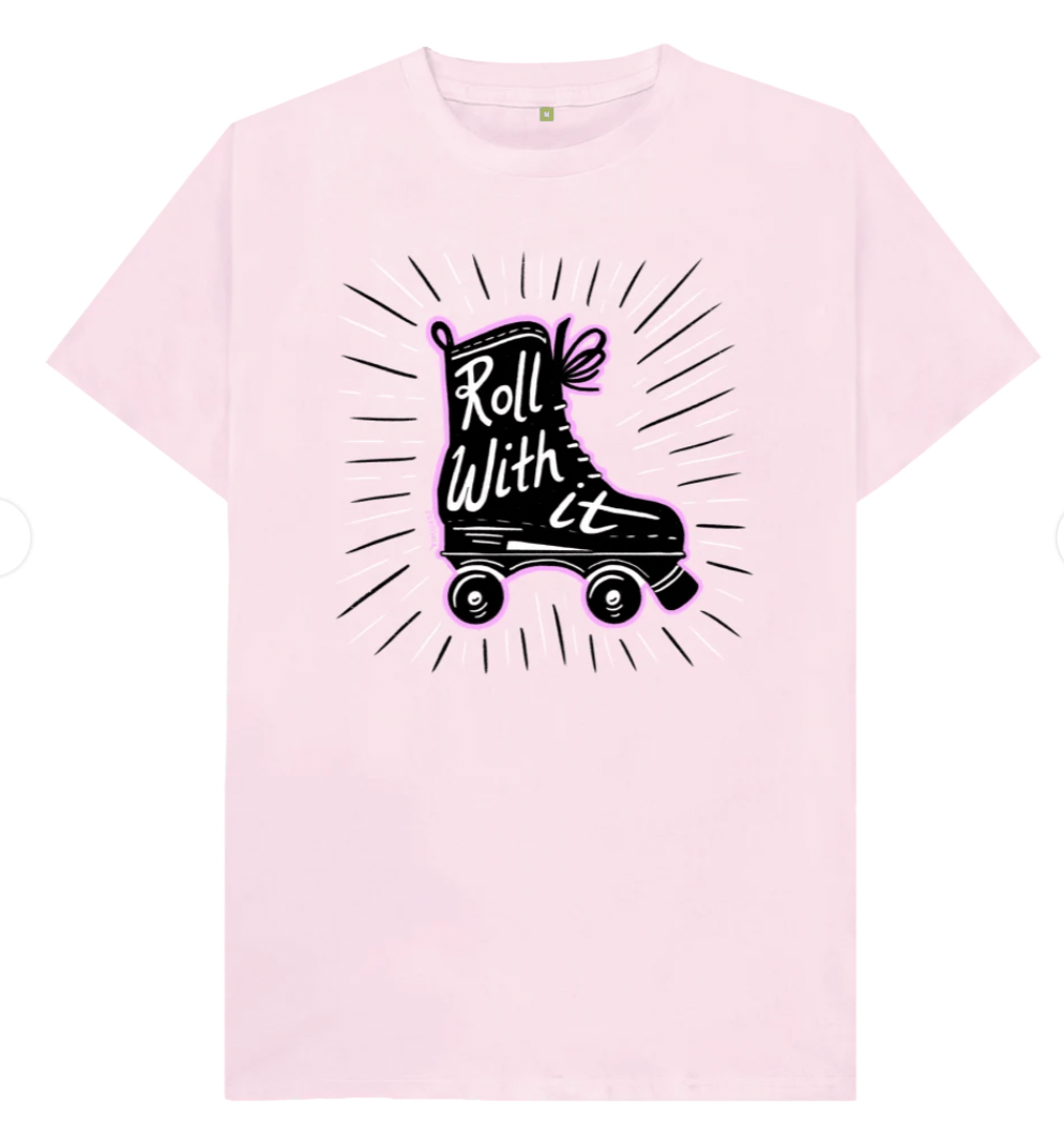 Roll With It T-shirt