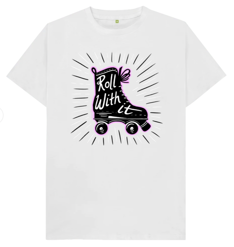Roll With It T-shirt