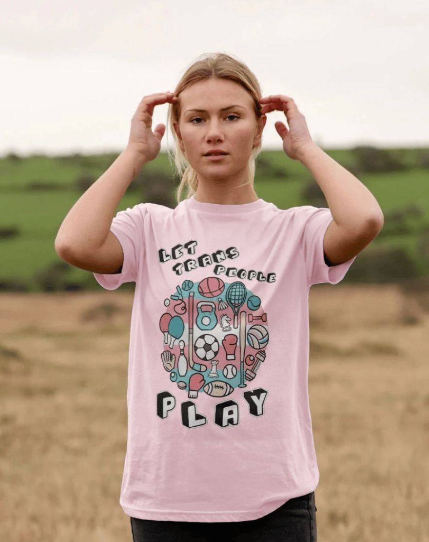 Let Trans People Play Unisex T-Shirt