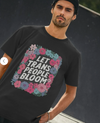Let Trans People Bloom (unisex) t-shirt