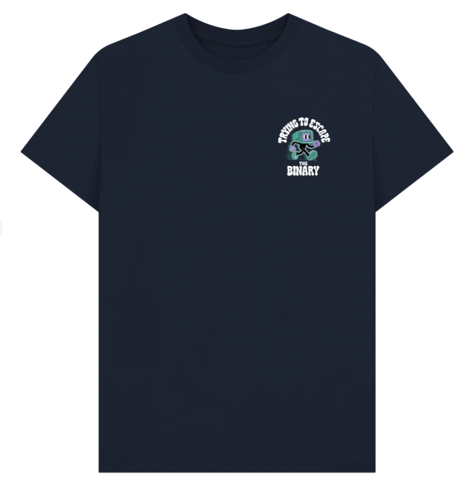 Trying to Escape the Binary Tee - Front & Back Print