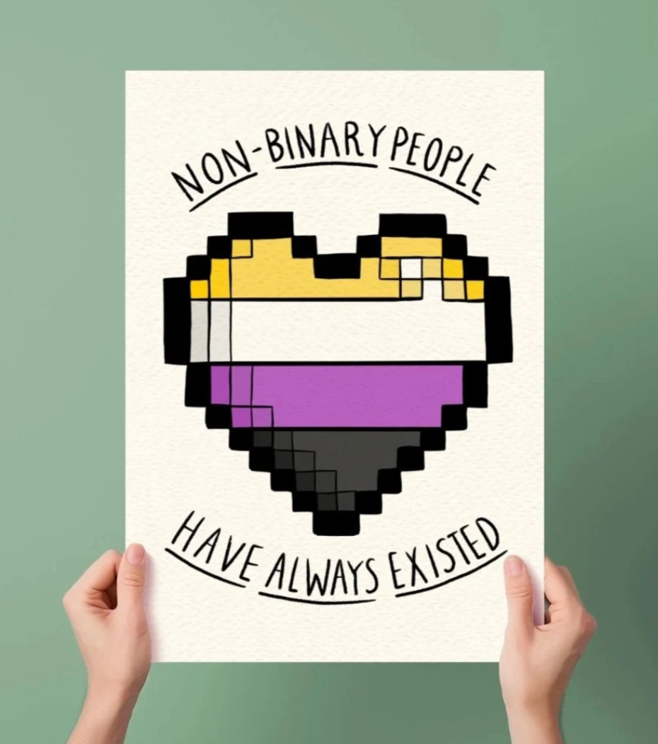 Non-Binary People Have Always Existed - Art Print