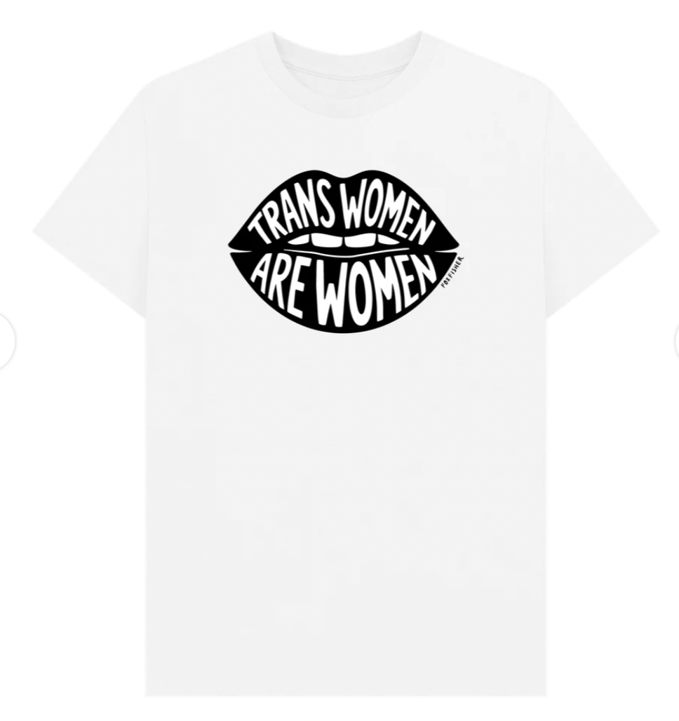 Trans Women Are Women T-Shirt | Hand-Drawn Feminist Tee | Organic Cotton
