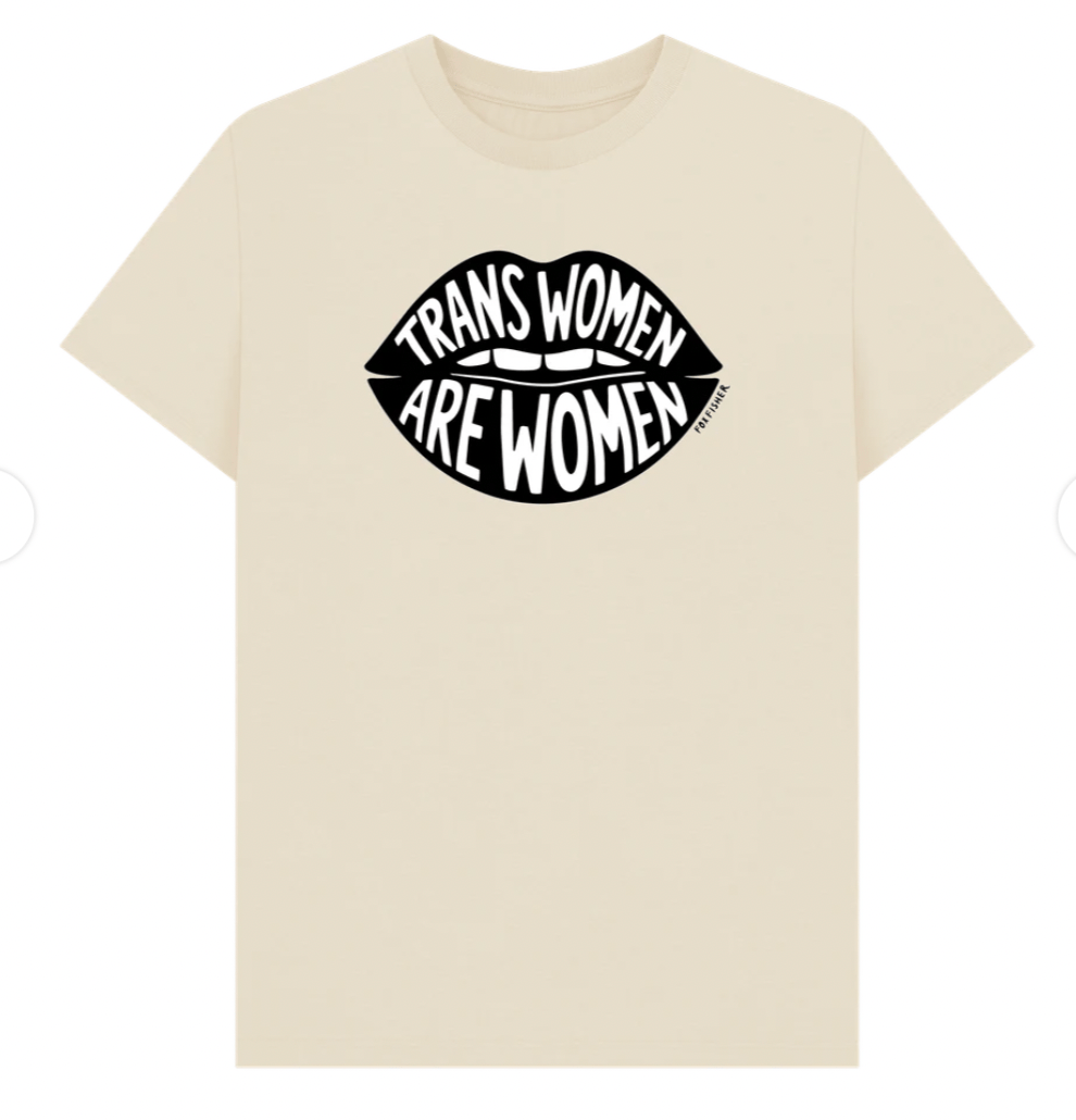 Oat beige Trans Women Are Women organic cotton t-shirt with hand-drawn lips graphic by Fox Fisher, unisex feminist trans rights tee