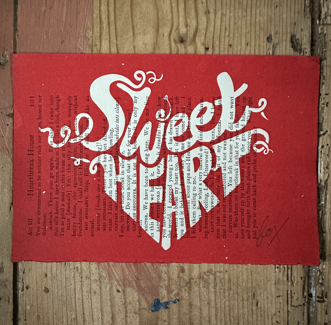 Sweetheart Screen Print