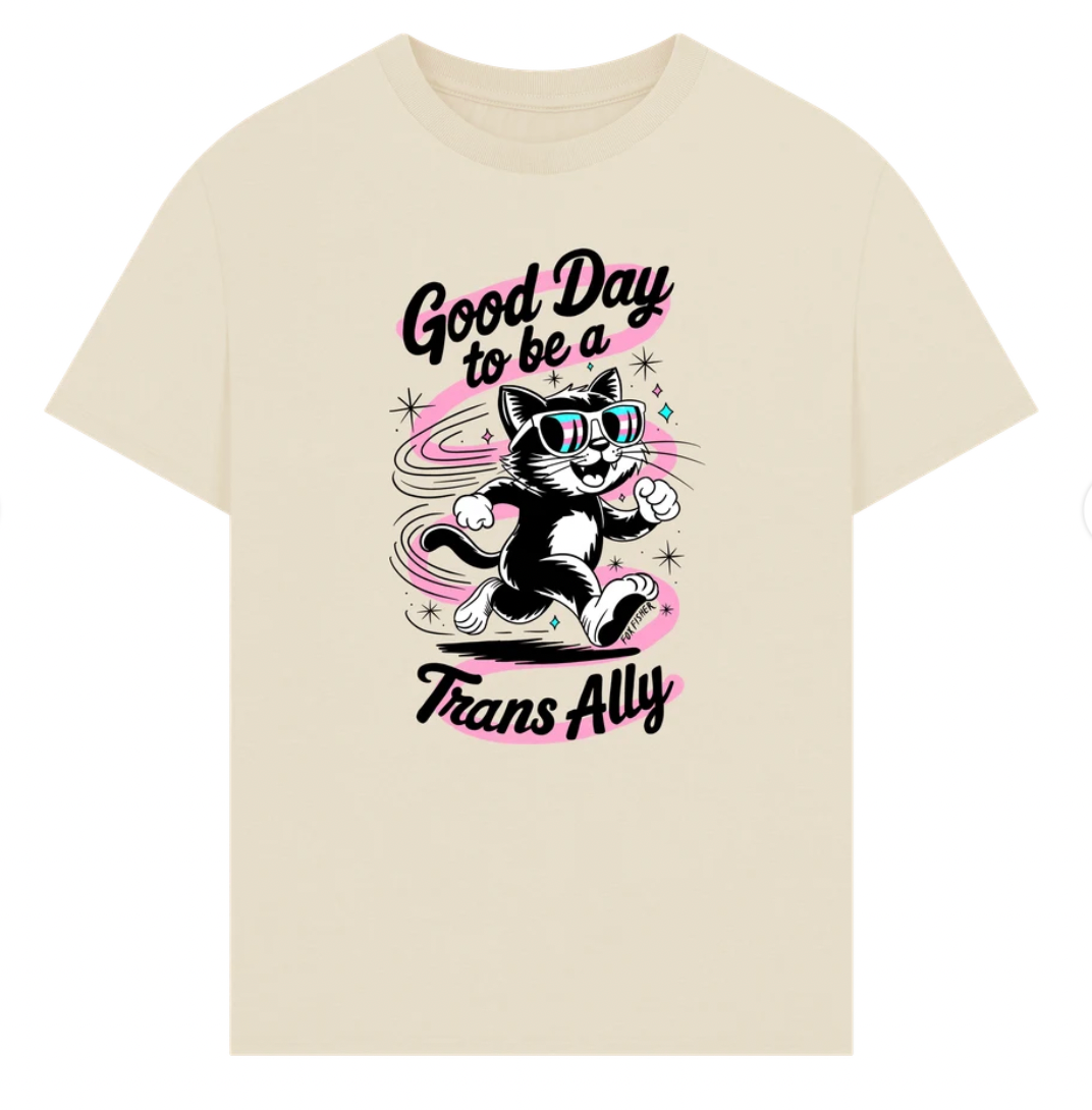 Good Day to be a Trans Ally - Oversize Tshirt