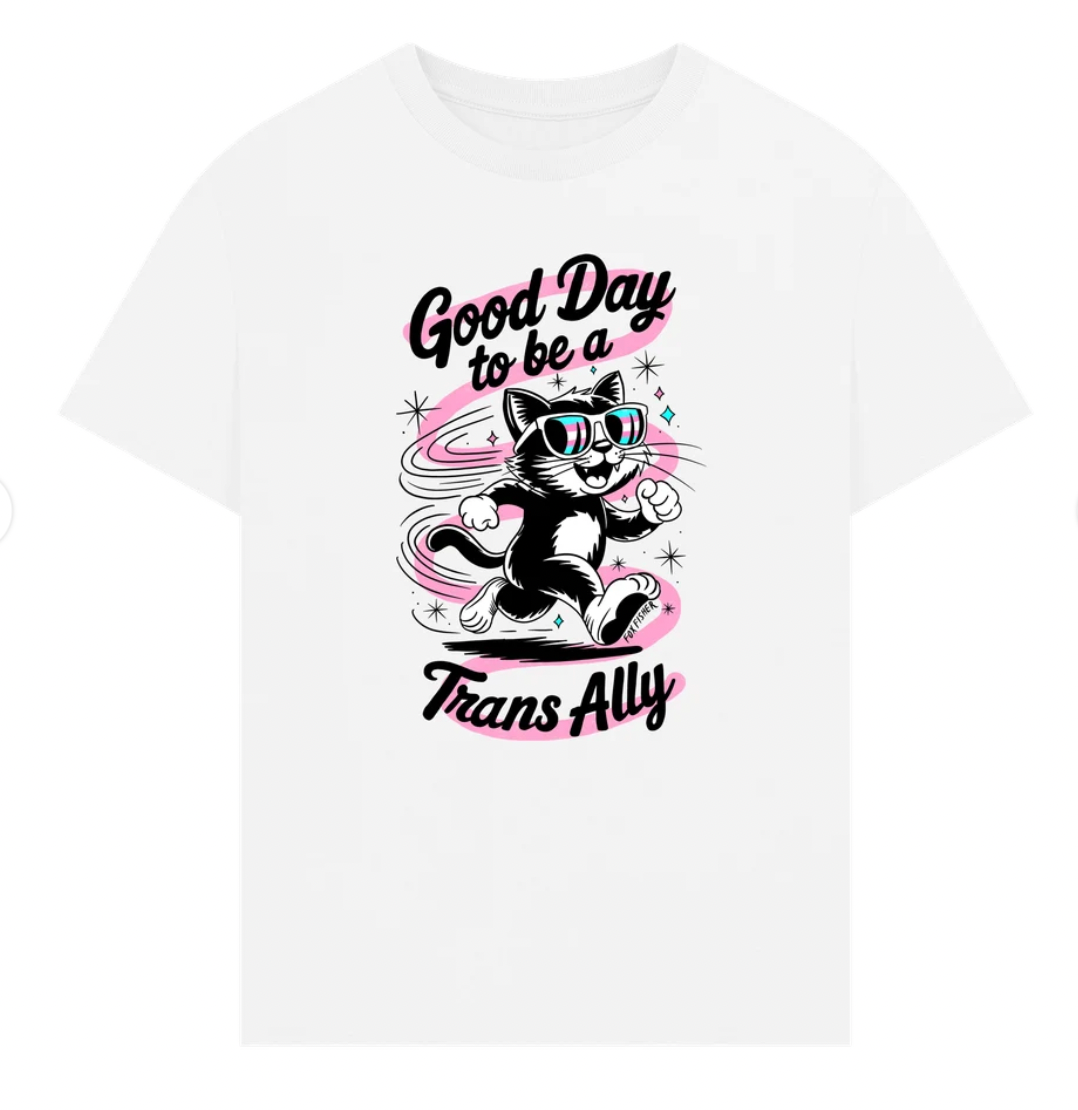 Good Day to be a Trans Ally - Oversize Tshirt