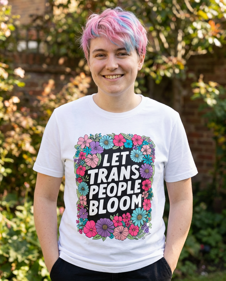 Let Trans People Bloom (unisex) t-shirt