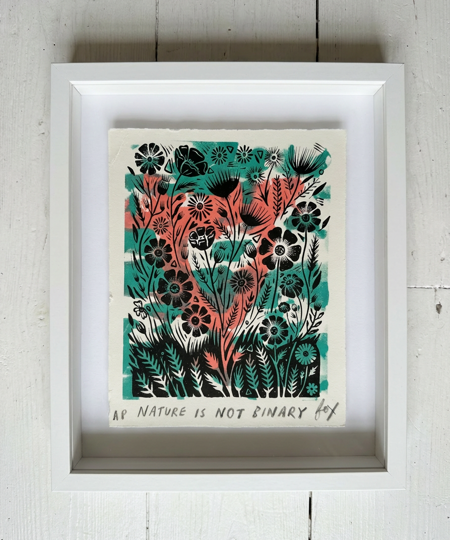 Nature Is Not Binary - Screen Printed Art