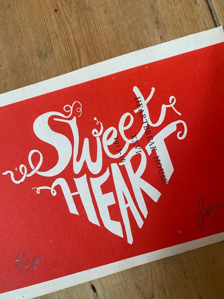 Sweetheart Screen Print