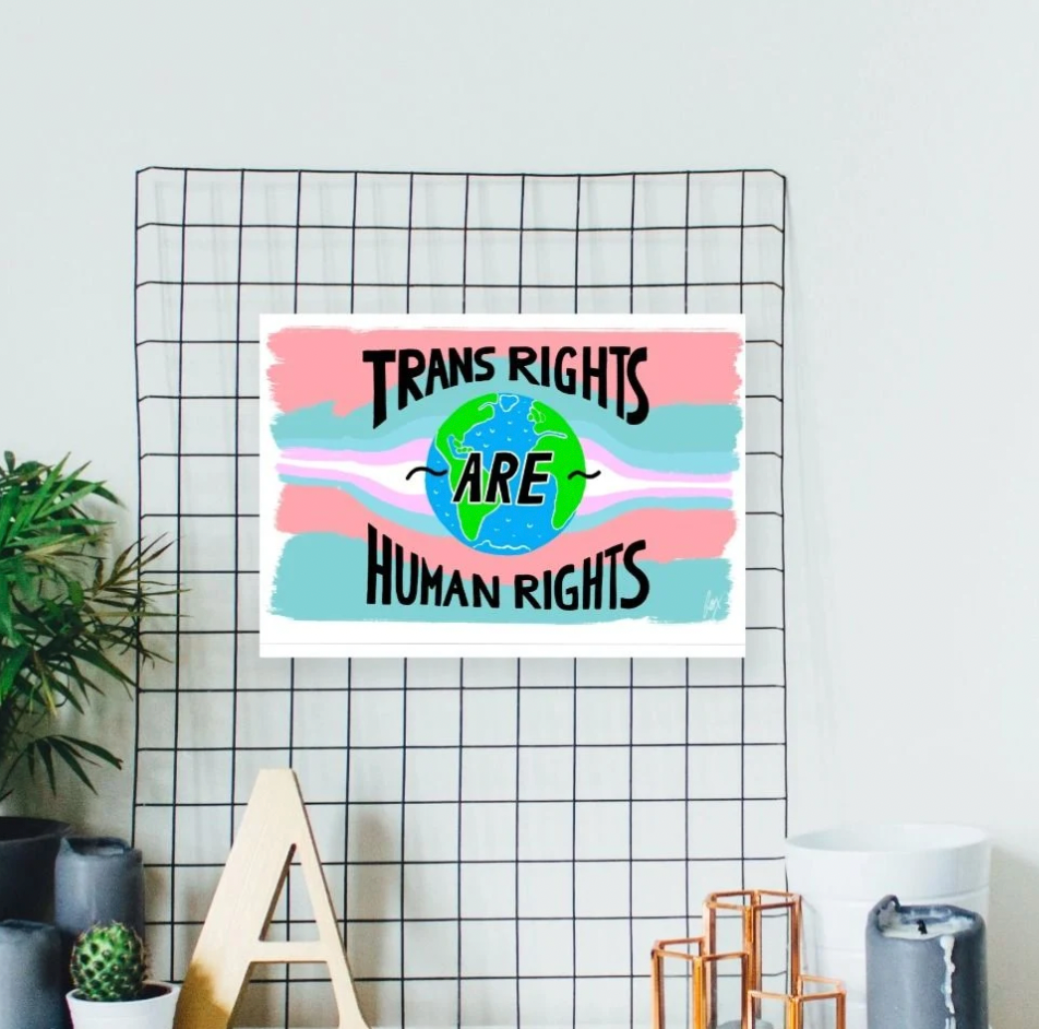 Trans Rights are Human Rights Art Print