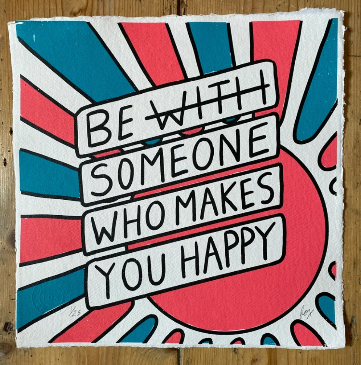 Be Someone Screen Print with Free Enamel Pin