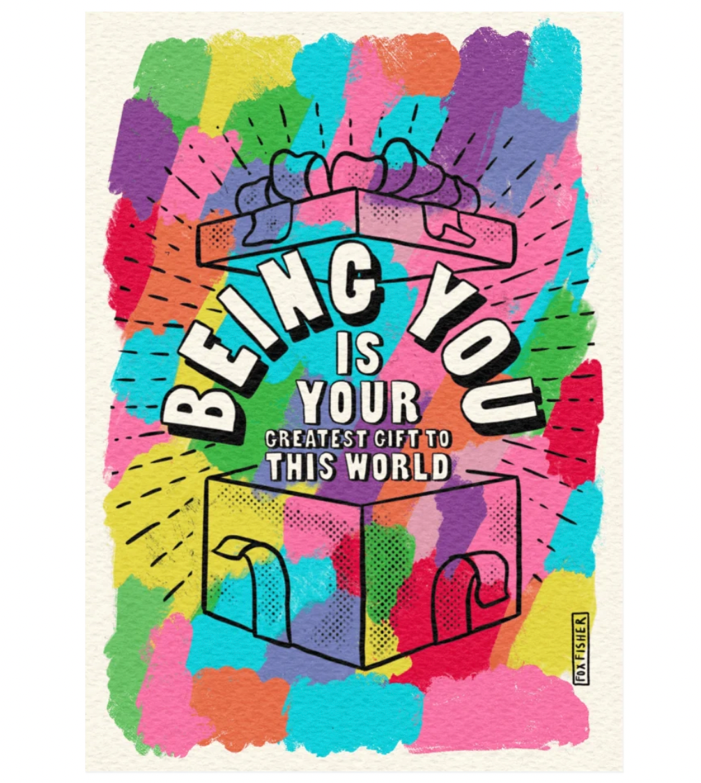 Being You is a Gift