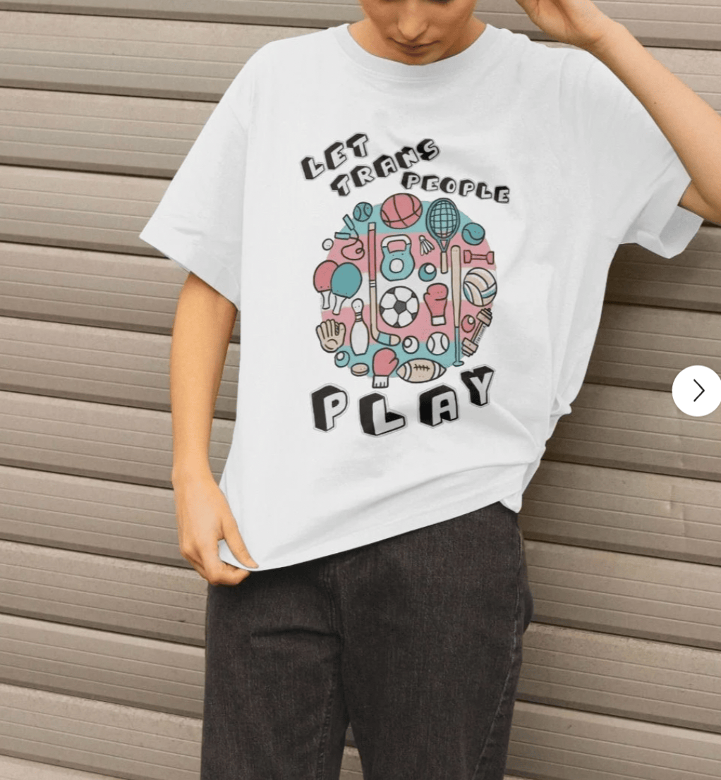 Let Trans People Play Femme T-Shirt