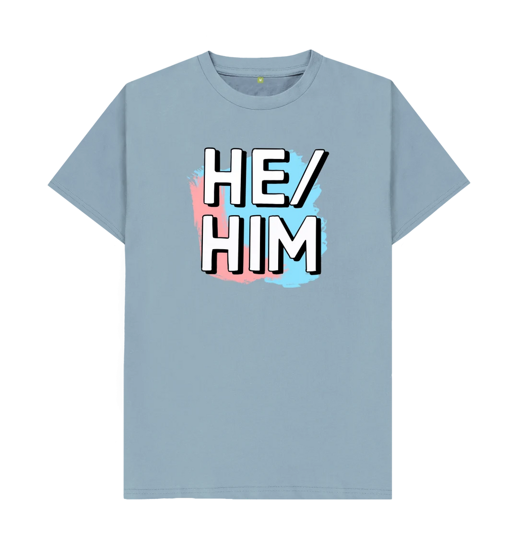 Pronouns: He / Him T-Shirt