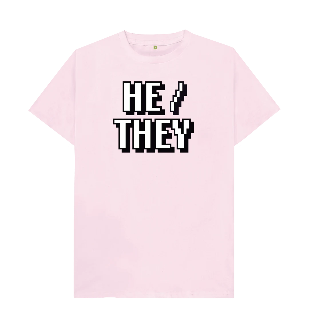 HE / THEY Pronouns T-Shirt