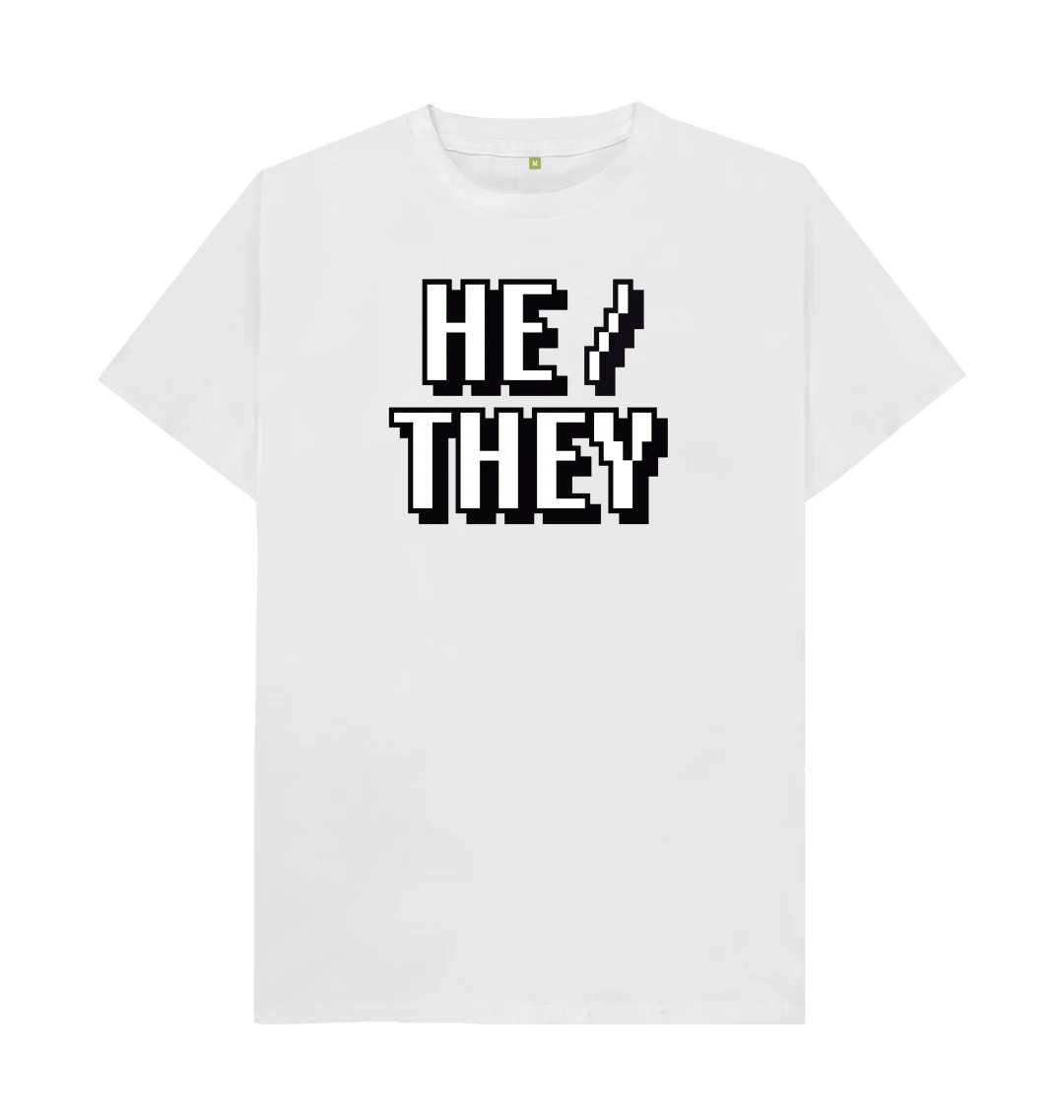 HE / THEY Pronouns T-Shirt