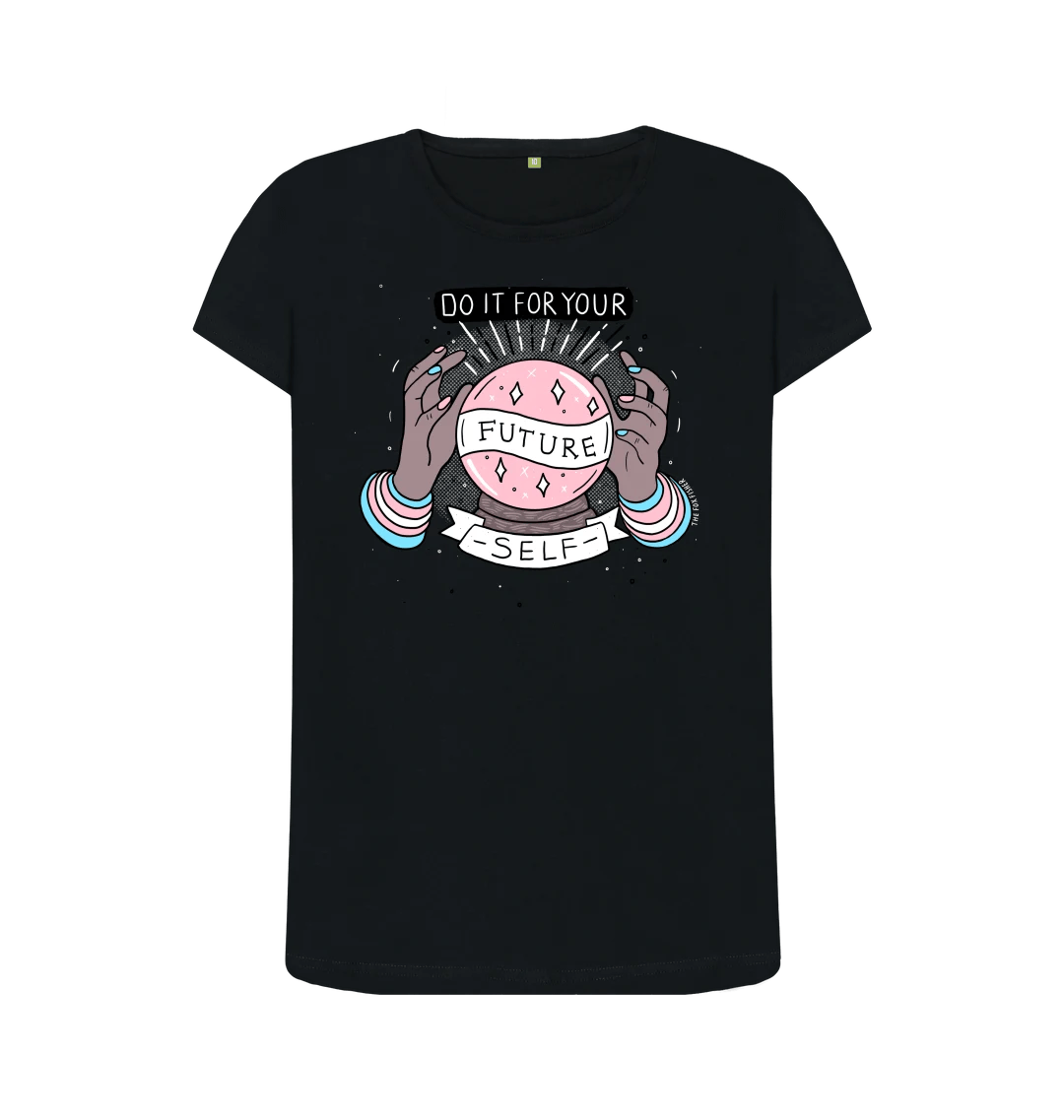 Do It For Your Future Self Femme T-Shirt