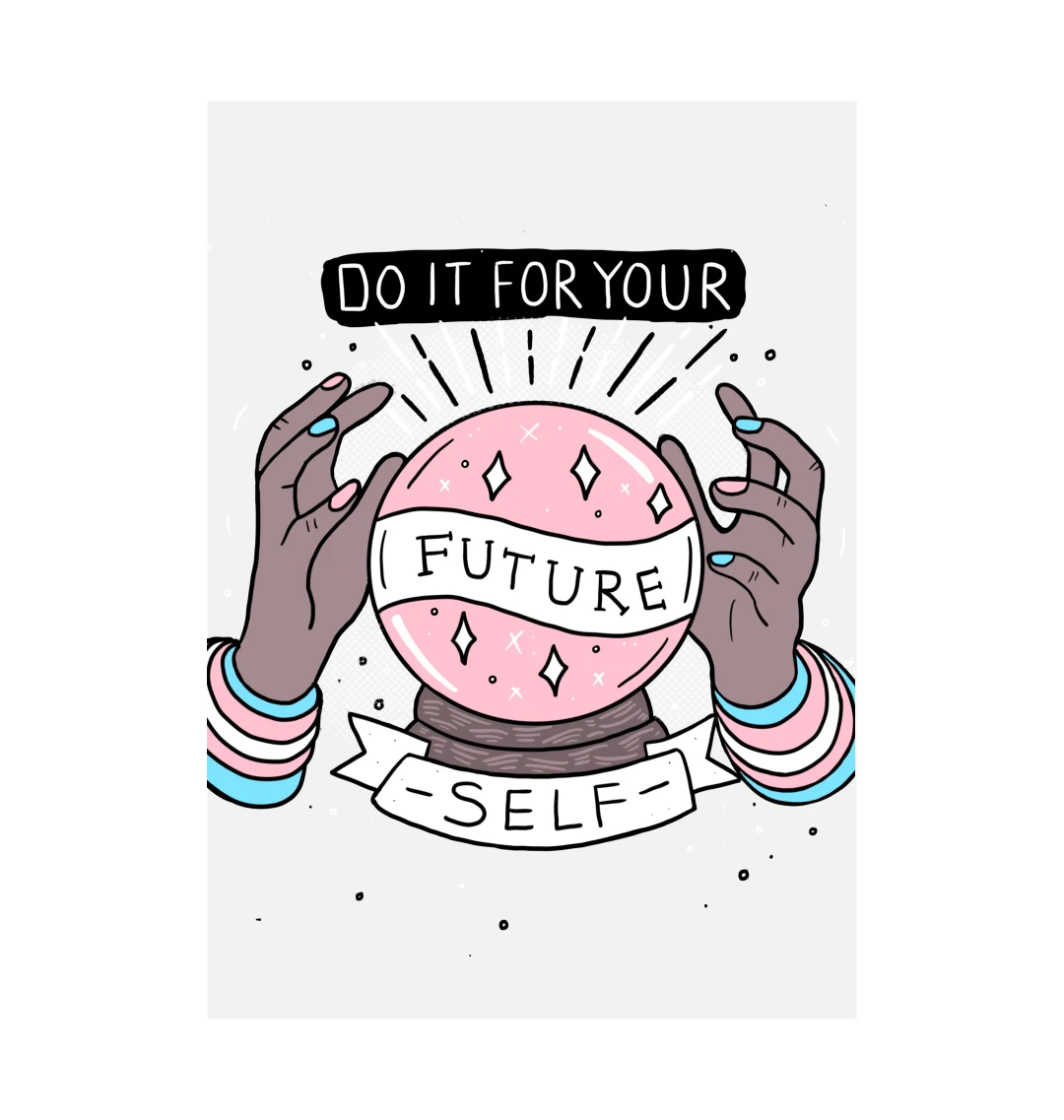 Do It For Your Future Self Art Print