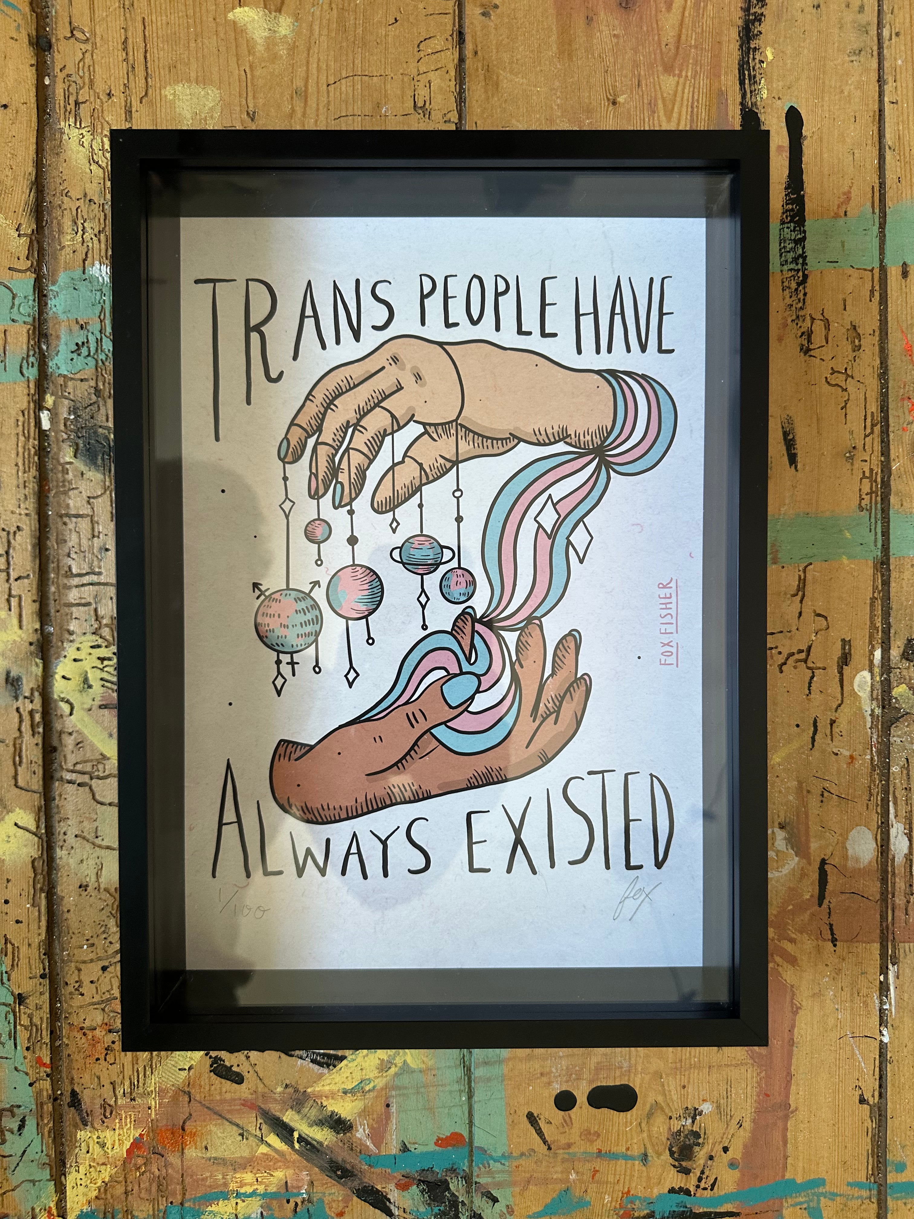 Trans People Have Always Existed - Double-Sided Joy Art Print