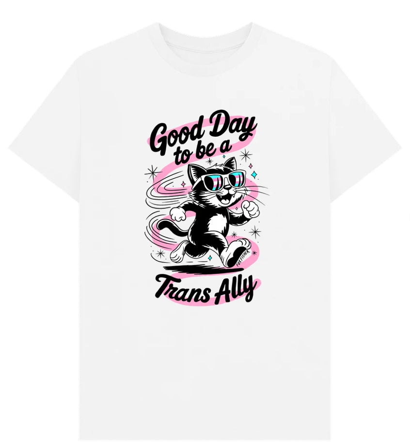 Good Day to be a Trans Ally