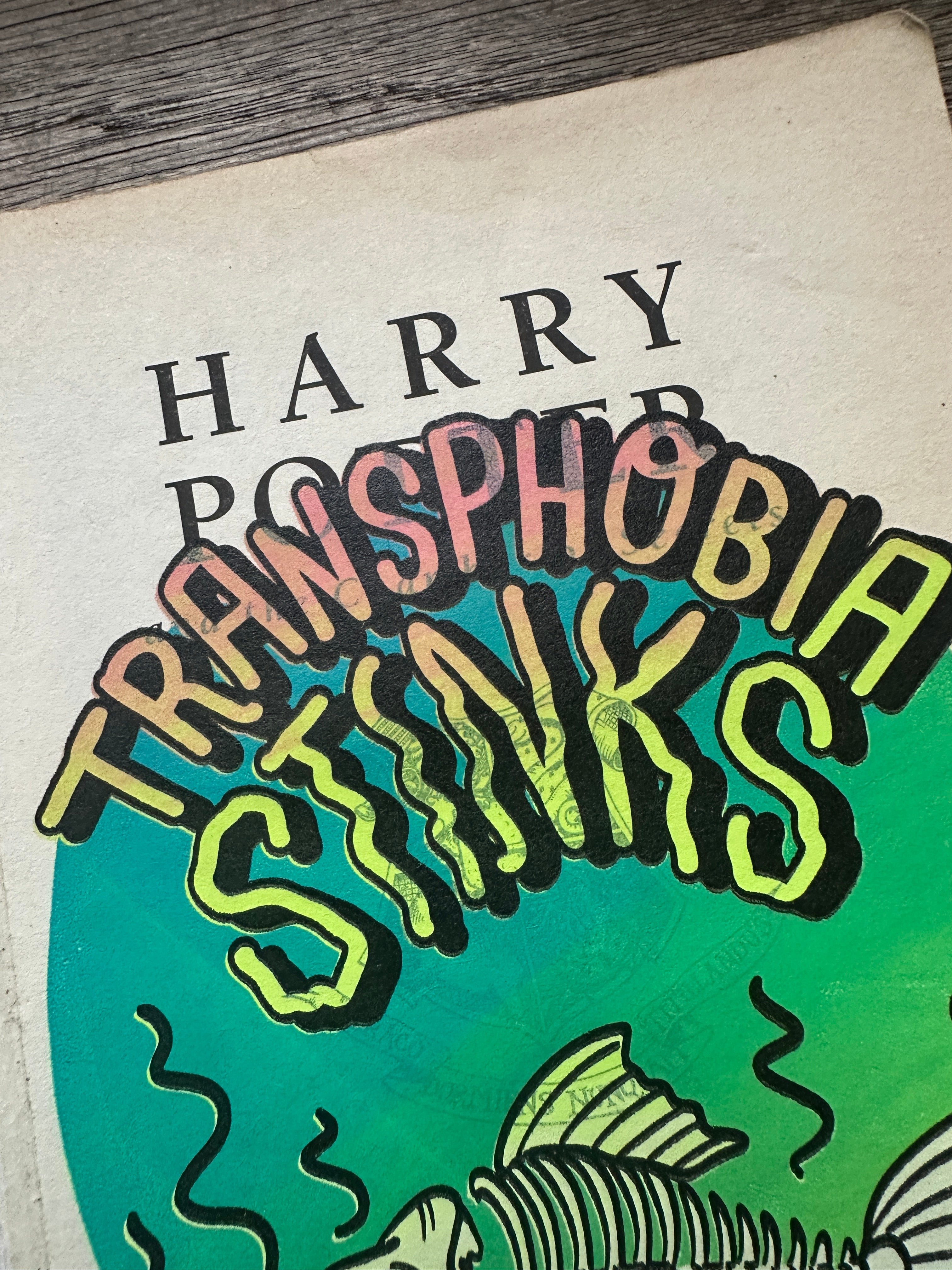 Transphobia Stinks! — Limited Edition Screenprint