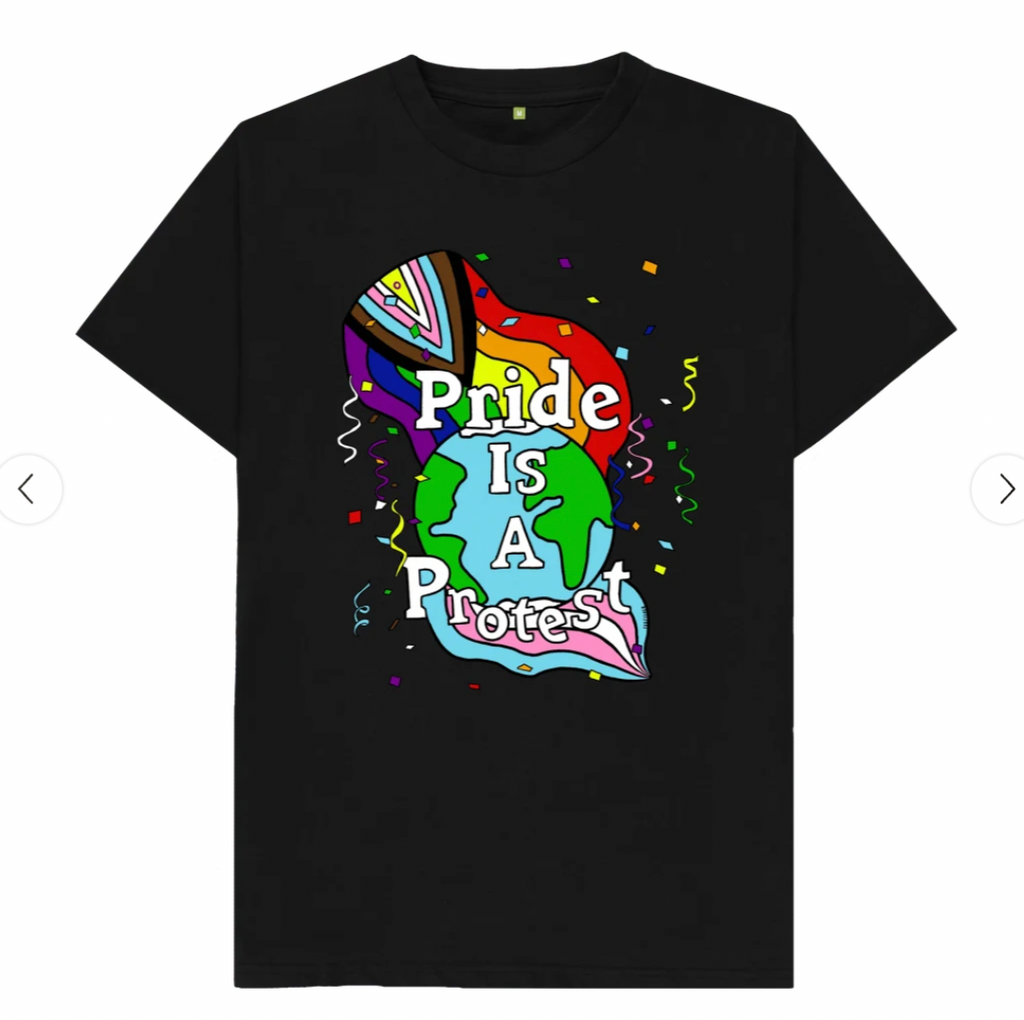 Pride is a Protest - Tshirt