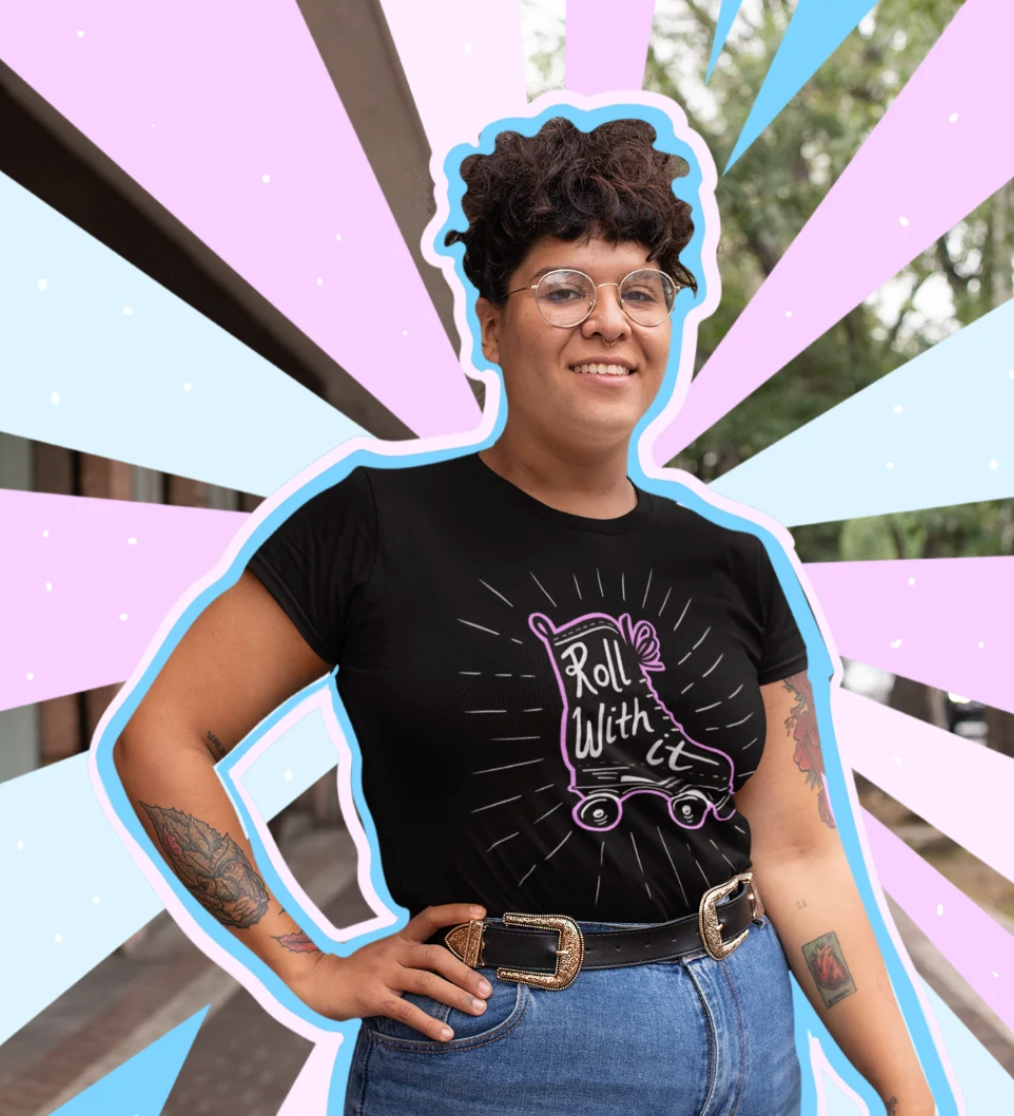 Roll With It T-Shirt (femme style)