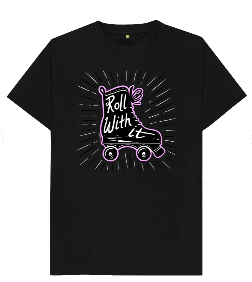 Roll With It T-shirt