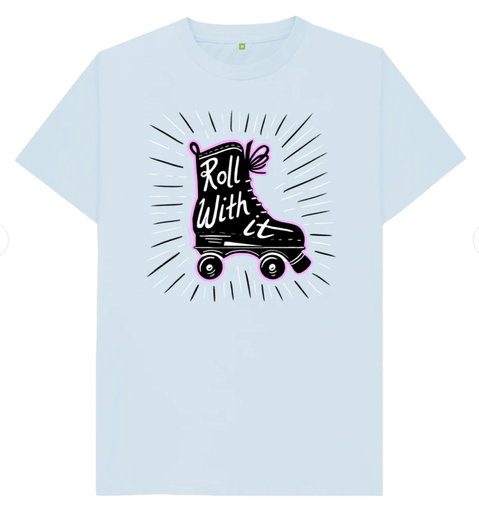 Roll With It T-shirt