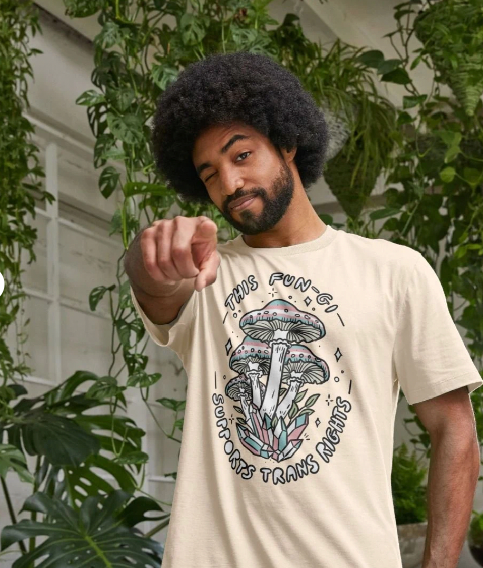 This Fun-gi Supports Trans Rights ('Unisex' t-shirt)