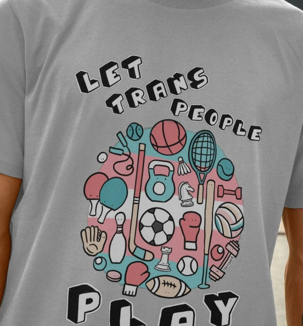 Let Trans People Play Unisex T-Shirt