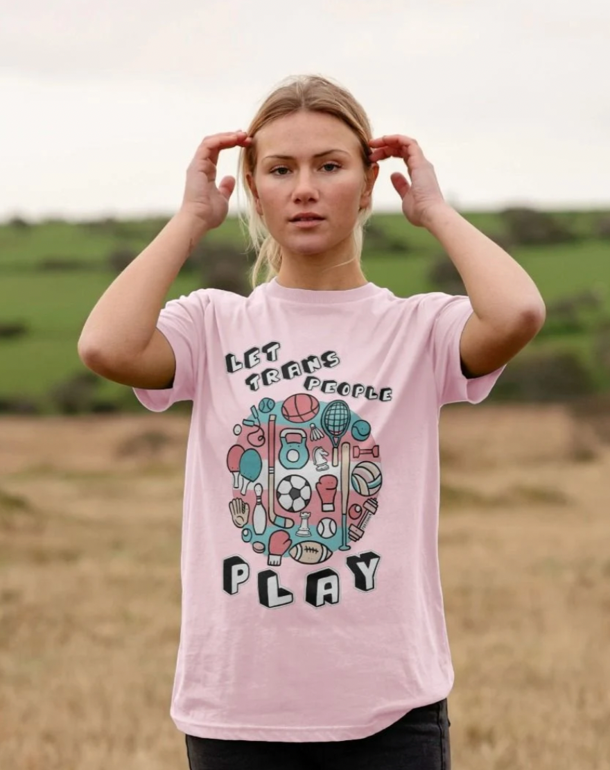 Let Trans People Play Unisex T-Shirt