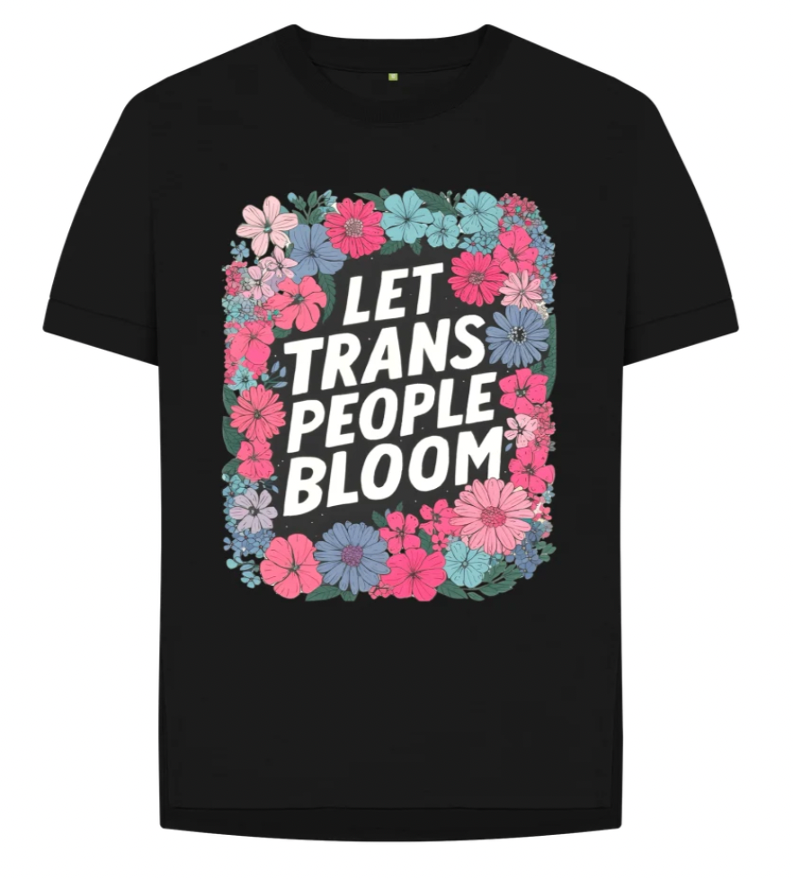 Let Trans People Bloom (femme style) Tshirt