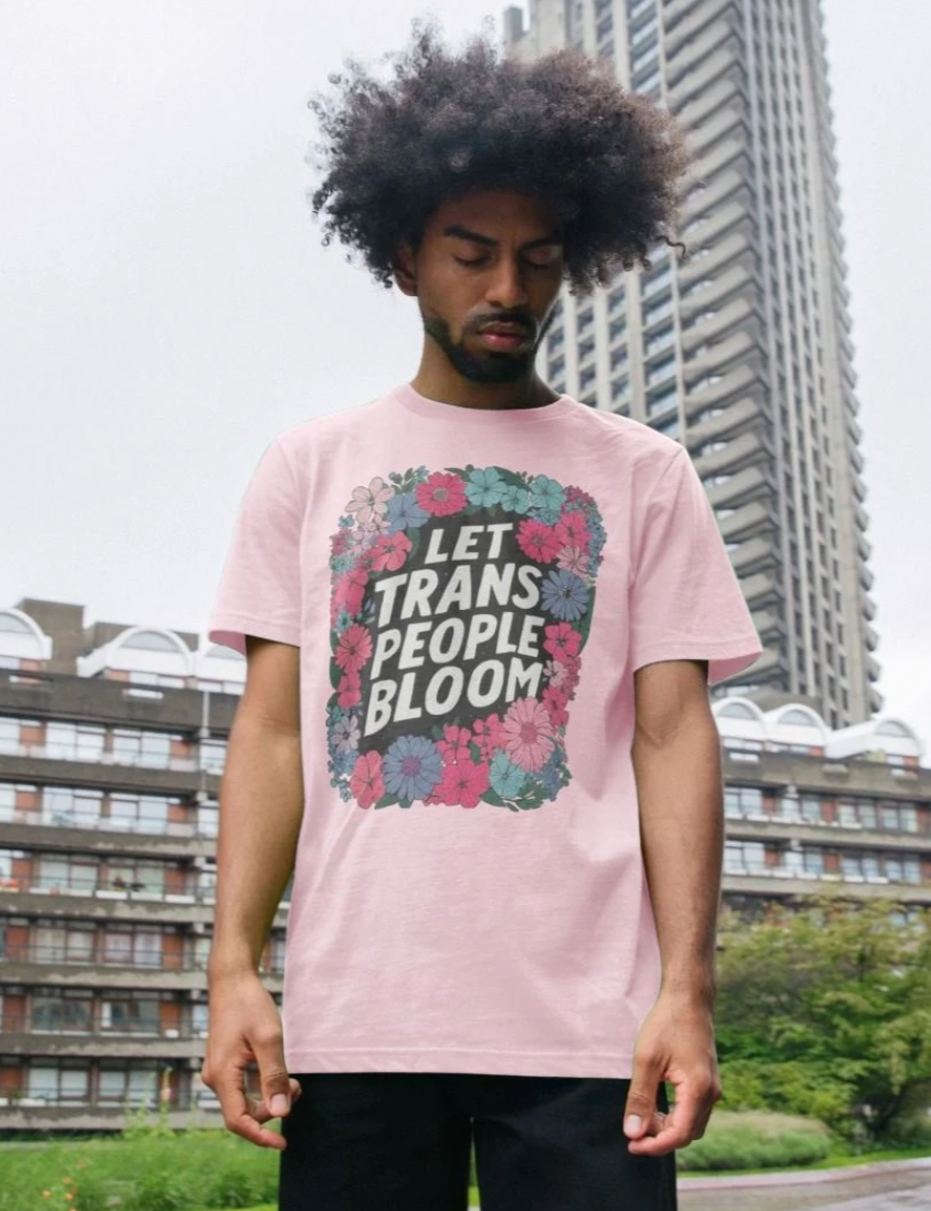 Let Trans People Bloom (unisex) t-shirt