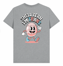Shell Yeah I&#39;m Trans - Front and Back Design