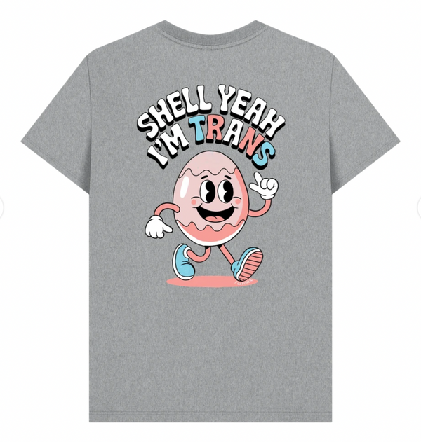 Shell Yeah I&#39;m Trans - Front and Back Design
