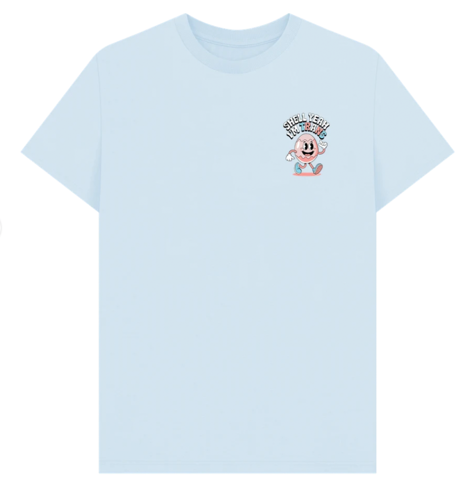 Shell Yeah I'm Trans - Front and Back Design