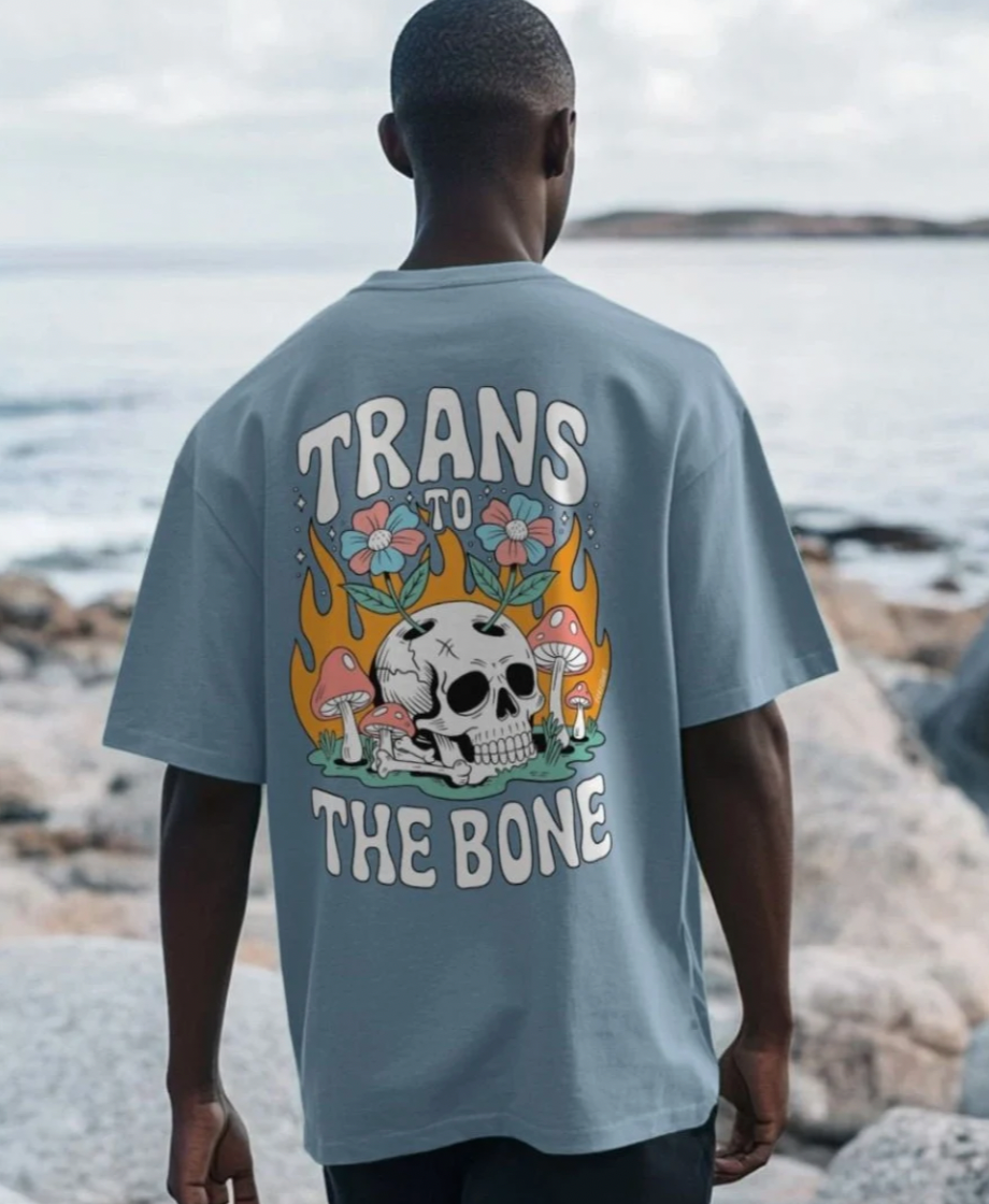 Trans to the Bone -- Organic Oversize Premium Front & Back Design Tee