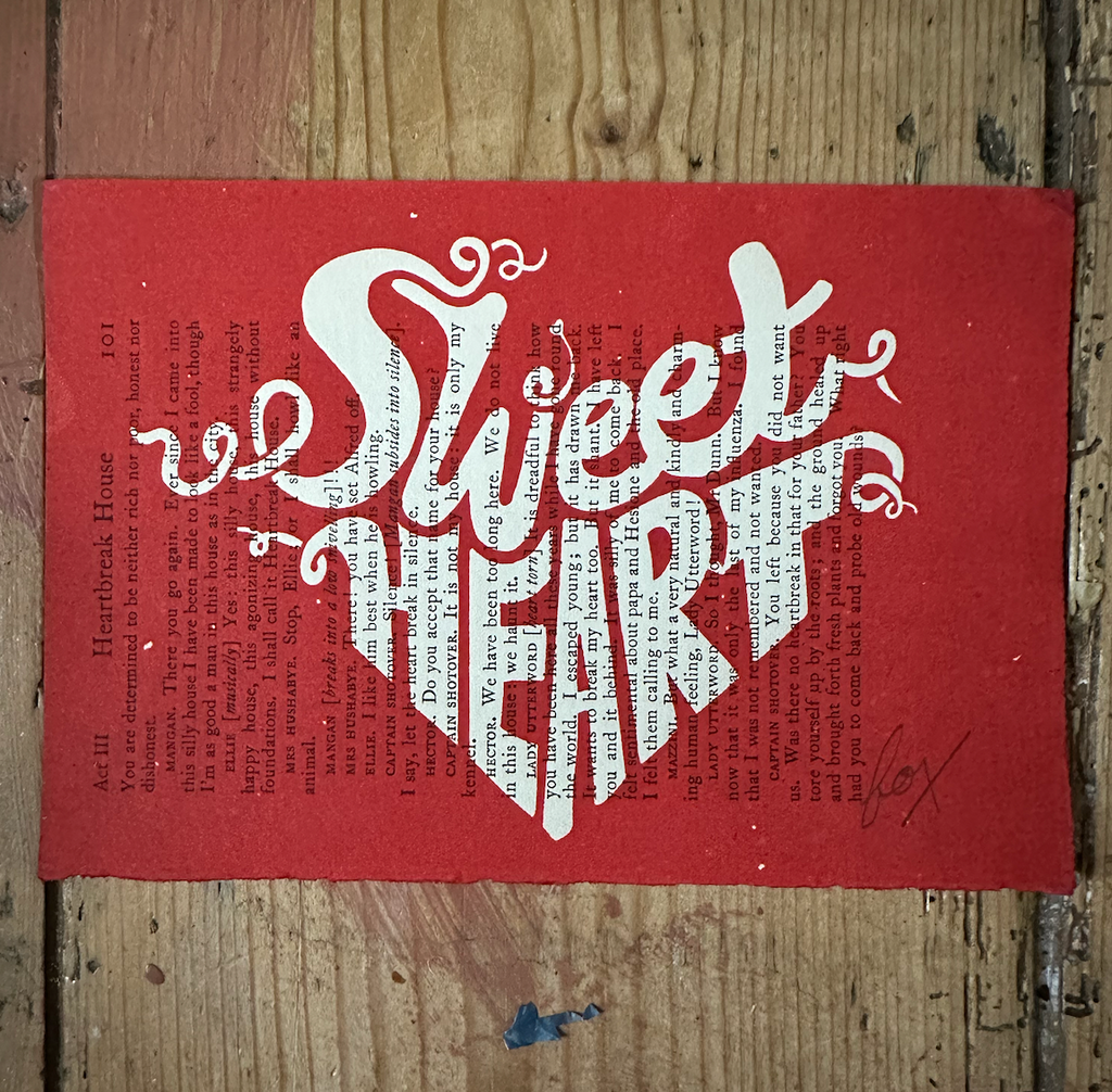 Sweetheart Screen Print