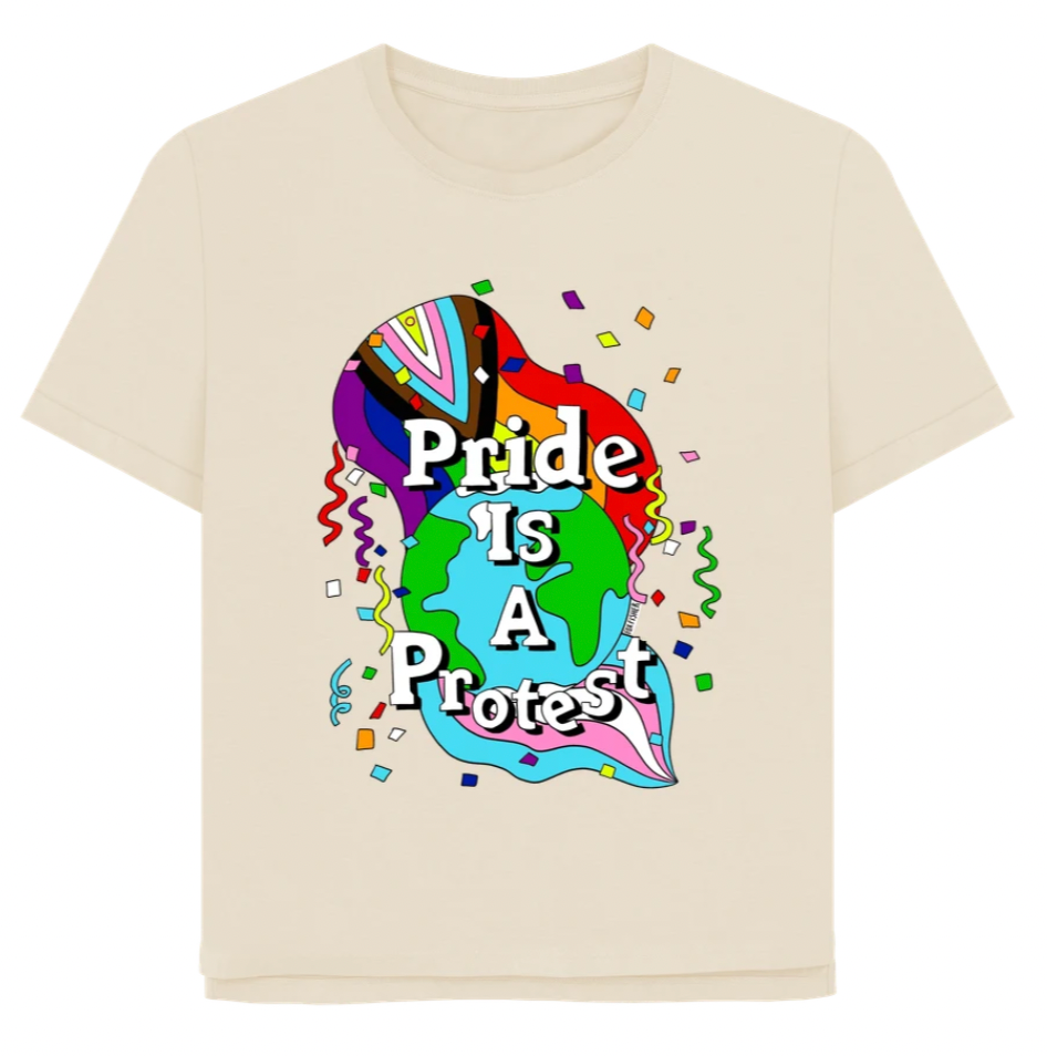 Pride is a Protest (femme style t-shirt)