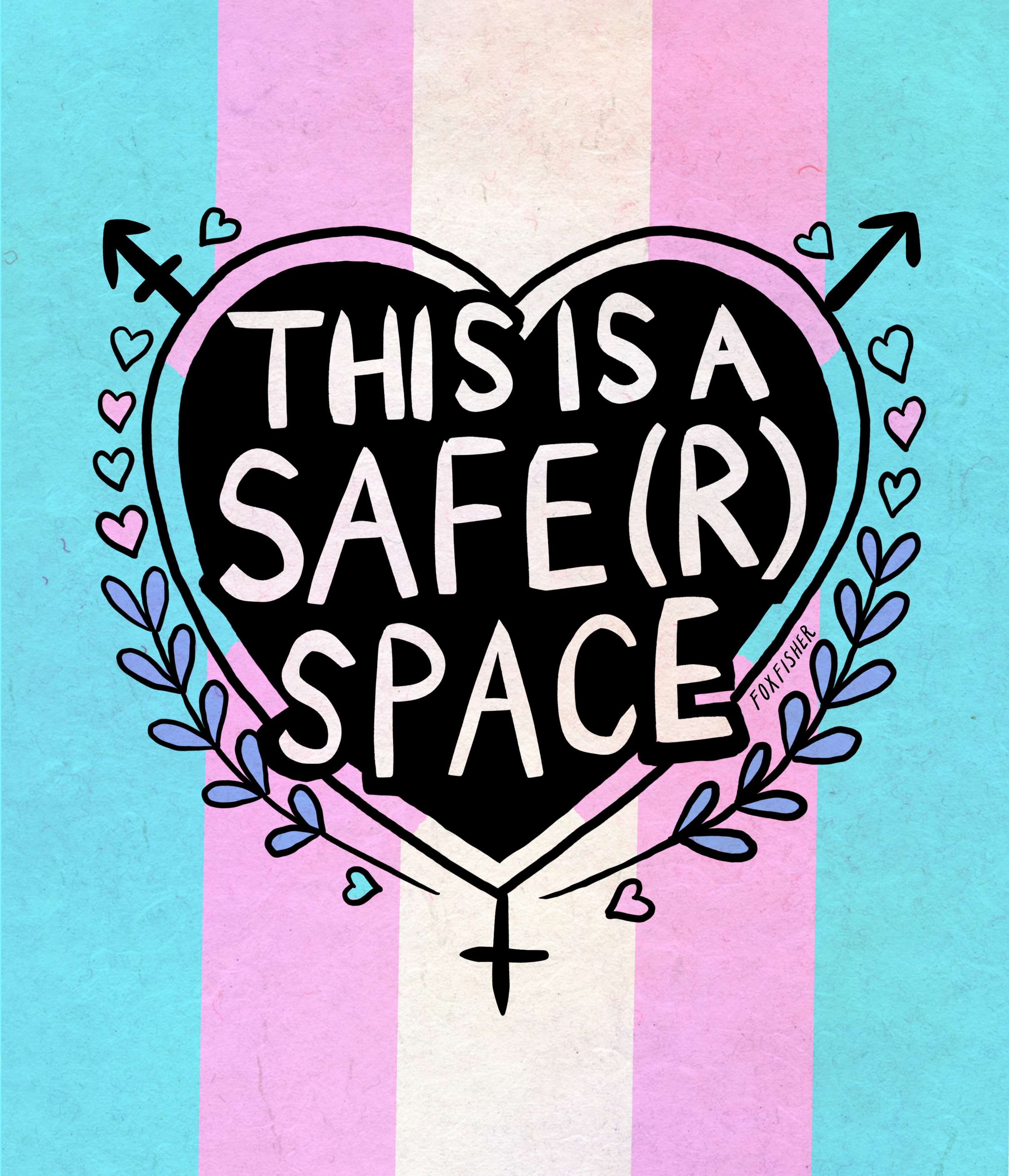 Download and Print: This is a Safe(r) Space - Trans Pride Heart
