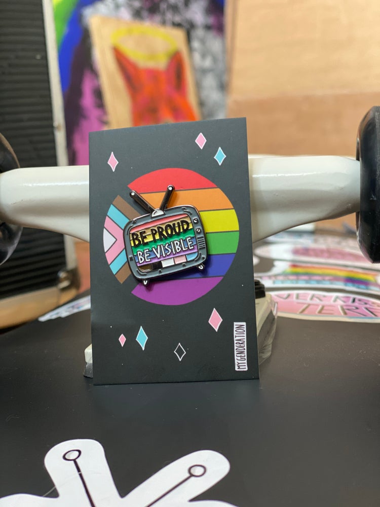 Be Proud Be Visible - LGBTQIA+ Enamel Pin