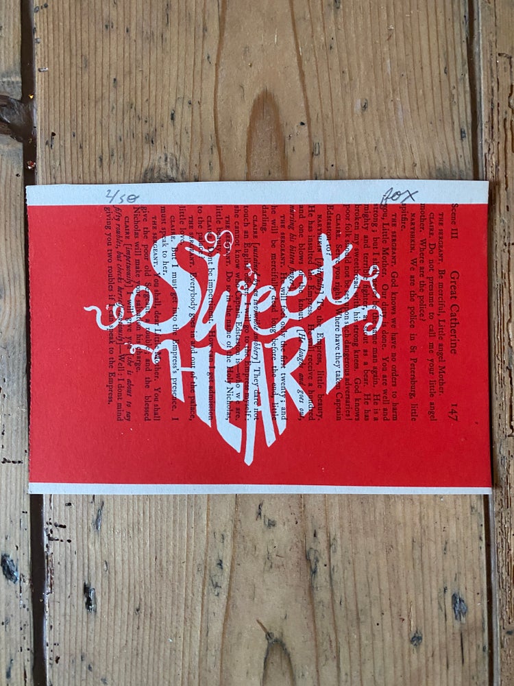 Sweetheart Screen Print