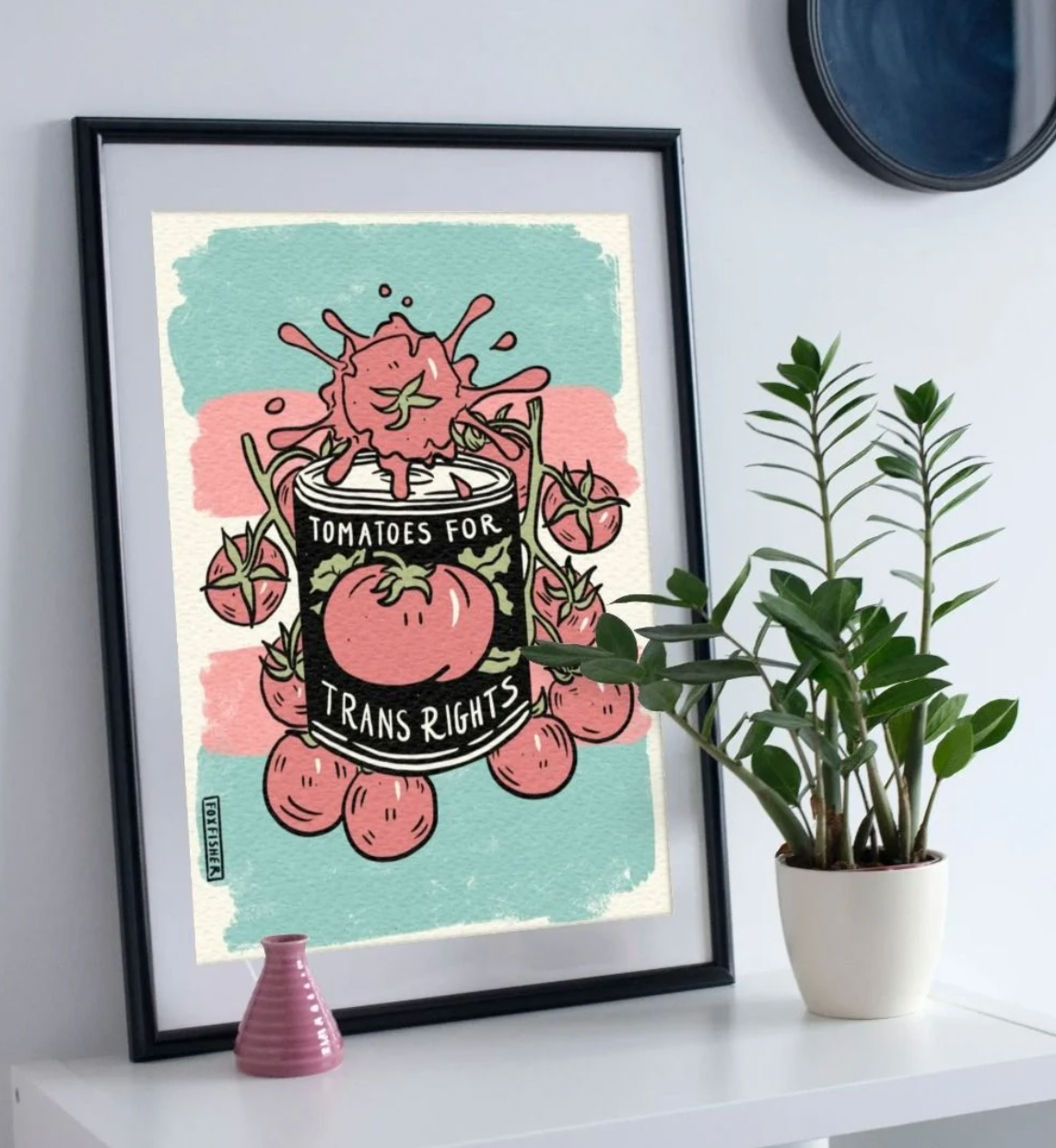 Tomatoes for Trans Rights Art Print