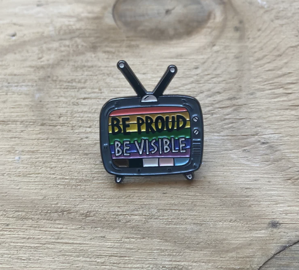 Be Proud Be Visible - LGBTQIA+ Enamel Pin