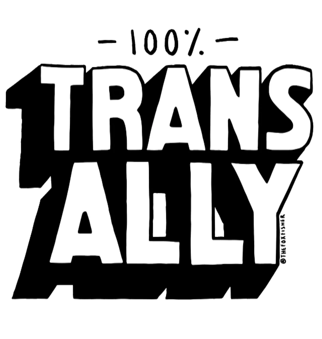 100% Trans Ally T-Shirt